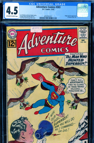 Adventure Comics #303 CGC graded 4.5 origin/1st app. Matter-Eater Lad - SOLD!