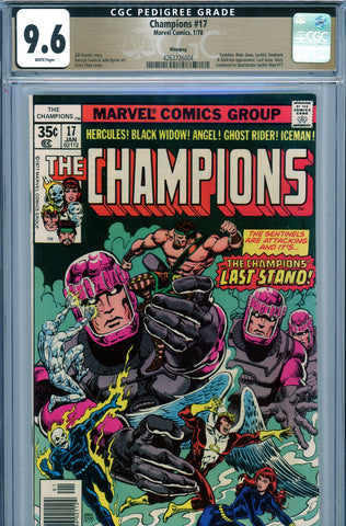 Champions #17 CGC graded 9.6 Sentinels/Darkstar PEDIGREE - SOLD!