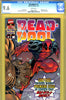 Deadpool #1 (1997) CGC graded 9.6 - first T-Ray and Blind Al - SOLD!