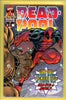 Deadpool #1 (1997) CGC graded 9.6 - first T-Ray and Blind Al - SOLD!