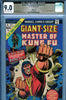 Giant-Size Master of Kung Fu #1 CGC graded 9.0 - Iron Fist appearance PEDIGREE - SOLD!