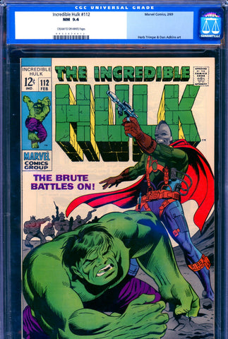 Incredible Hulk #112 CGC graded 9.4 second appearance of Galaxy Master - SOLD!