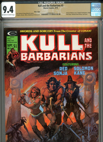 Kull and the Barbarians #3 CGC graded 9.4 last issue origin of Red Sonja PEDIGREE