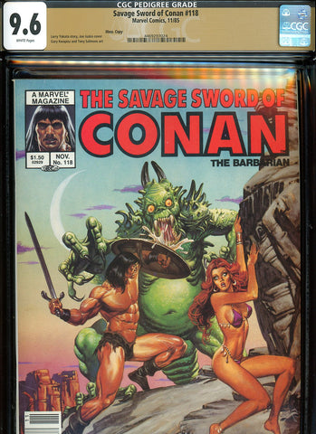Savage Sword of Conan #118 CGC graded 9.6 - Joe Jusko cover PEDIGREE/NEWSSTAND - SOLD!