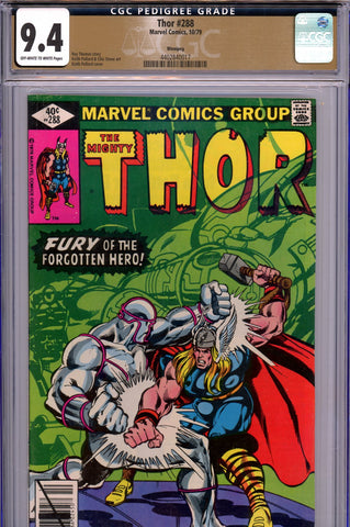 Thor #288 CGC graded 9.4 - 1st FULL appearance of "One Above All" PEDIGREE
