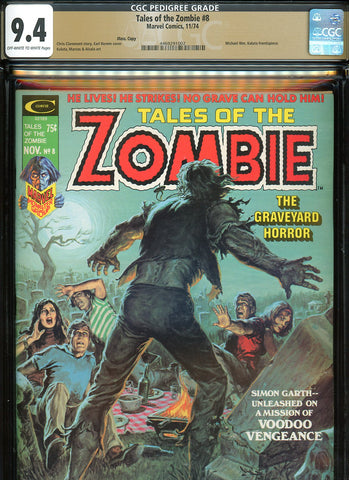 Tales Of the Zombie #8 CGC graded 9.4 Kaluta, Marcos, Alcala art - PEDIGREE - SOLD!
