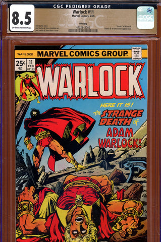 Warlock #11 CGC graded 8.5 - Starlin cover, story and art PEDIGREE - SOLD!