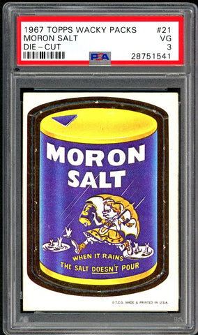 1967 Topps Wacky Packs Die-Cut #21 PSA GRADED 3 NRT - SOLD!