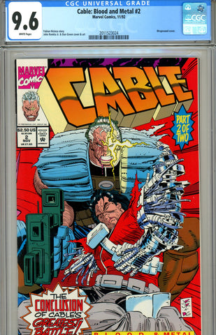 Cable: Blood and Metal #2 CGC graded 9.6 - wraparound cover