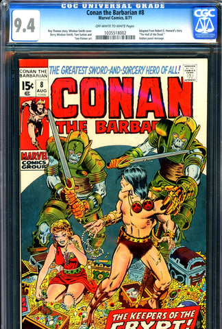 Conan the Barbarian #08 CGC graded 9.4 Barry W. Smith c/a - SOLD!