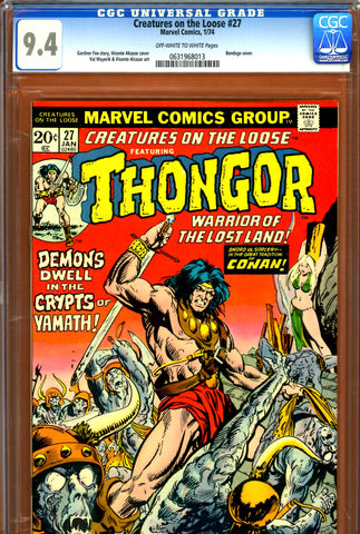 Creatures On the Loose #27 CGC graded 9.4 - Thongor cover and story - SOLD!