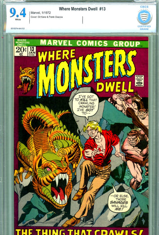 Where Monsters Dwell #13 CBCS graded 9.4 - Kane and Giacoia cover - SOLD!