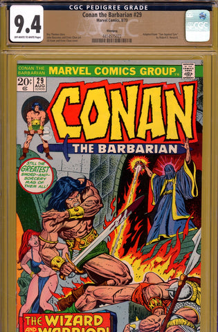 Conan the Barbarian #29 CGC graded 9.4 Kane/Chan cover PEDIGREE - SOLD!