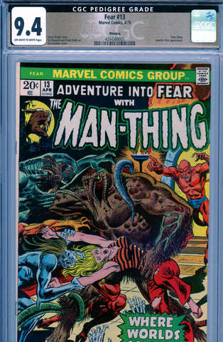 Fear #13 CGC graded 9.4 - featuring Man-Thing   PEDIGREE - SOLD!