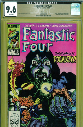 Fantastic Four #259 CGC graded 9.6 Doctor Doom c/s  PEDIGREE - SOLD!