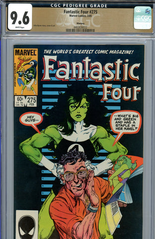 Fantastic Four #275 CGC graded 9.6 John Byrne c/s/a  PEDIGREE - SOLD!
