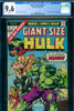 Giant-Size Hulk #1 CGC graded 9.6 - only issue - 2nd highest graded - SOLD!