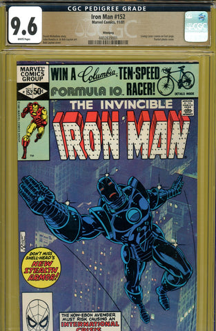 Iron Man #152 CGC graded 9.6 - first stealth armor PEDIGREE - SOLD!