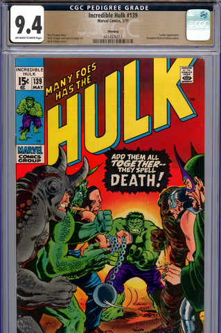 Incredible Hulk #139 CGC graded 9.4 - villain cover PEDIGREE - SOLD!
