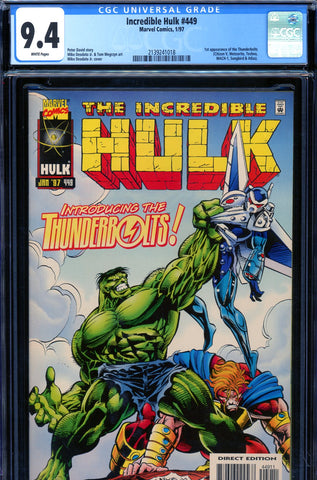 Incredible Hulk #449 CGC graded 9.4 - first appearance of the Thunderbolts