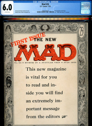 Mad magazine #24 CGC graded 6.0 - first magazine format issue - SOLD!