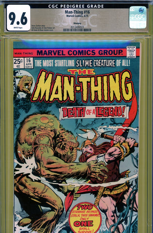 Man-Thing #16 CGC graded  9.6  PEDIGREE - first appearance of the  Mad Viking - SOLD!