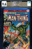 Man-Thing #17 CGC graded  9.6  PEDIGREE - second appearance of the  Mad Viking - SOLD!