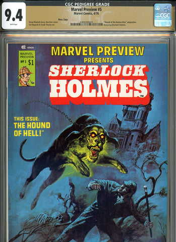 Marvel Preview #5 CGC graded 9.4 "Hound of the Baskervilles"  PEDIGREE - SOLD!
