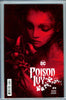 Poison Ivy #3 CGC 9.8 - VARIANT COVER - 1:50 ratio {PEDIGREE} HIGHEST GRADED - SOLD!