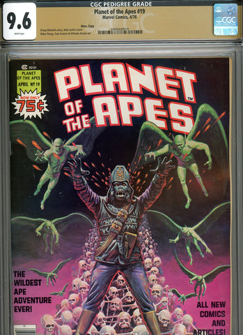 Planet Of the Apes #19 CGC graded 9.6 Ploog, Tom Sutton and Alcala art PEDIGREE - SOLD!