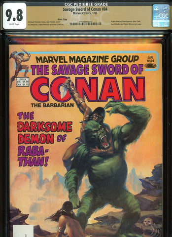 Savage Sword of Conan #084 CGC graded 9.8 - Joe Chiodo cover {PEDIGREE} HIGHEST - SOLD!
