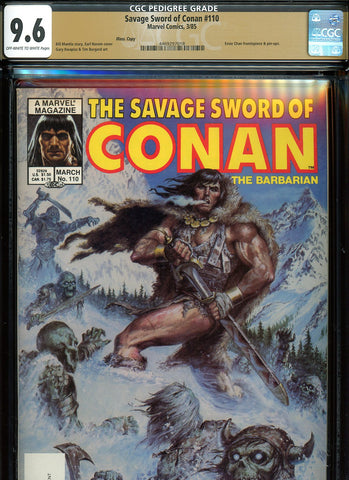 Savage Sword of Conan #110 CGC graded 9.6 - Earl Norem cover PEDIGREE - SOLD!