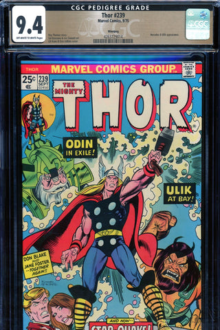 Thor #239 CGC graded 9.4 - first Heliopians  PEDIGREE - SOLD!