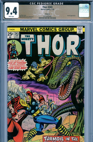 Thor #243 CGC graded 9.4 - 1st appearance of The Time Twisters  PEDIGREE - SOLD!