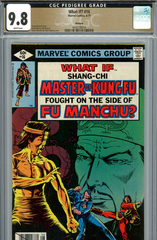 What If? #16 CGC 9.8 Shang-Chi fought on side of Fu Manchu? {PEDIGREE} HIGHEST GRADED - SOLD!