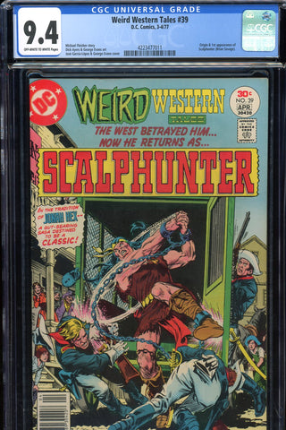 Weird Western Tales #39 CGC graded 9.4  org./1st Scalphunter