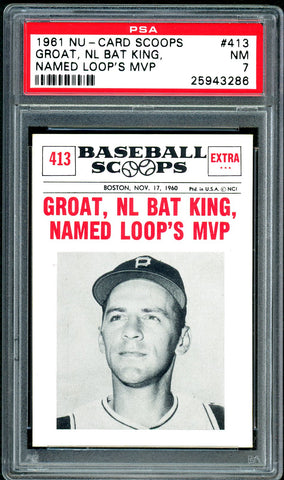 1961 (413) Nu-Cards Baseball Scoops PSA GRADED 7 - SOLD!