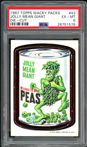 1967 Topps Wacky Packs Die-Cut #43 PSA GRADED 6 NRT - SOLD!