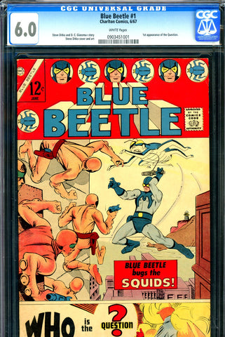 Blue Beetle #1 CGC graded 6.0 - first appearance of the Question - 1967 - SOLD!