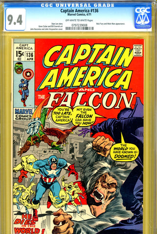 Captain America #136 CGC graded 9.4 Nick Fury/Mole Man appearance - SOLD!