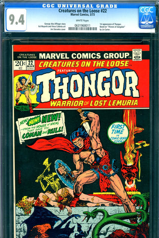 Creatures On the Loose #22 CGC graded 9.4 - first Thongor - SOLD!