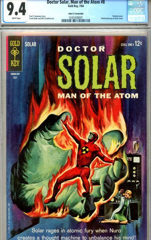 Doctor Solar, Man of the Atom #08 CGC graded 9.4 Fantucchio pedigree SOLD!