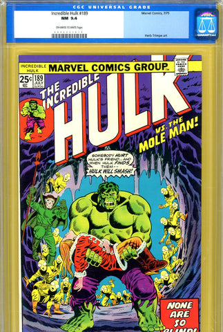 Incredible Hulk #189 CGC graded 9.4 - Mole Man cover and story - SOLD!
