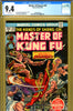 Master Of Kung Fu #20 CGC graded 9.4 third highest graded - SOLD!