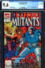 New Mutants #91 CGC graded 9.6  Cable cover
