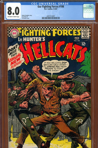 Our Fighting Forces #106 CGC graded 8.0 Hunter Hellcats begin - SOLD!
