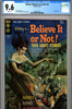 Ripley's Believe It or Not #13 CGC graded 9.6 HIGHEST GRADED SOLD!