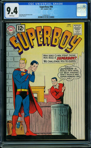 Superboy #094   CGC graded 9.4 - BEST IN WORLD - SOLD!