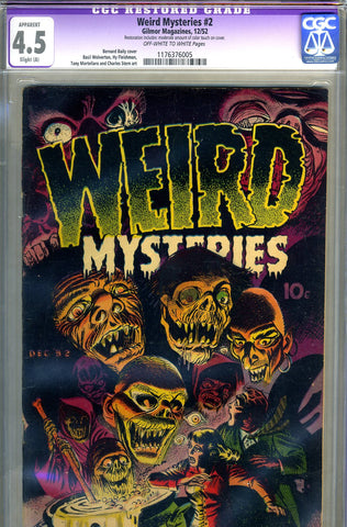 Weird Mysteries #2   CGC graded 4.5  classic horror cover SOLD!