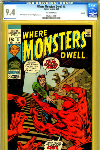 Where Monsters Dwell #08 CGC graded 9.4 - Oakland pedigree